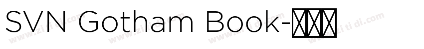 SVN Gotham Book字体转换